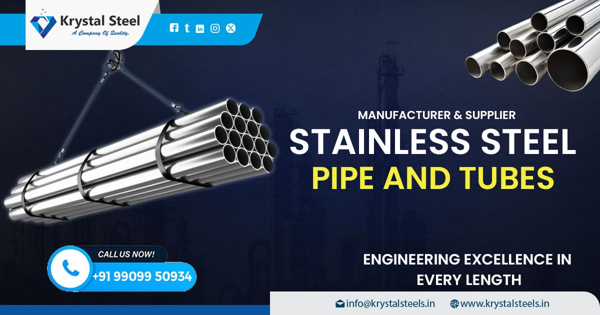 Manufacturer and Supplier of Stainless Steel Pipe and Tubes