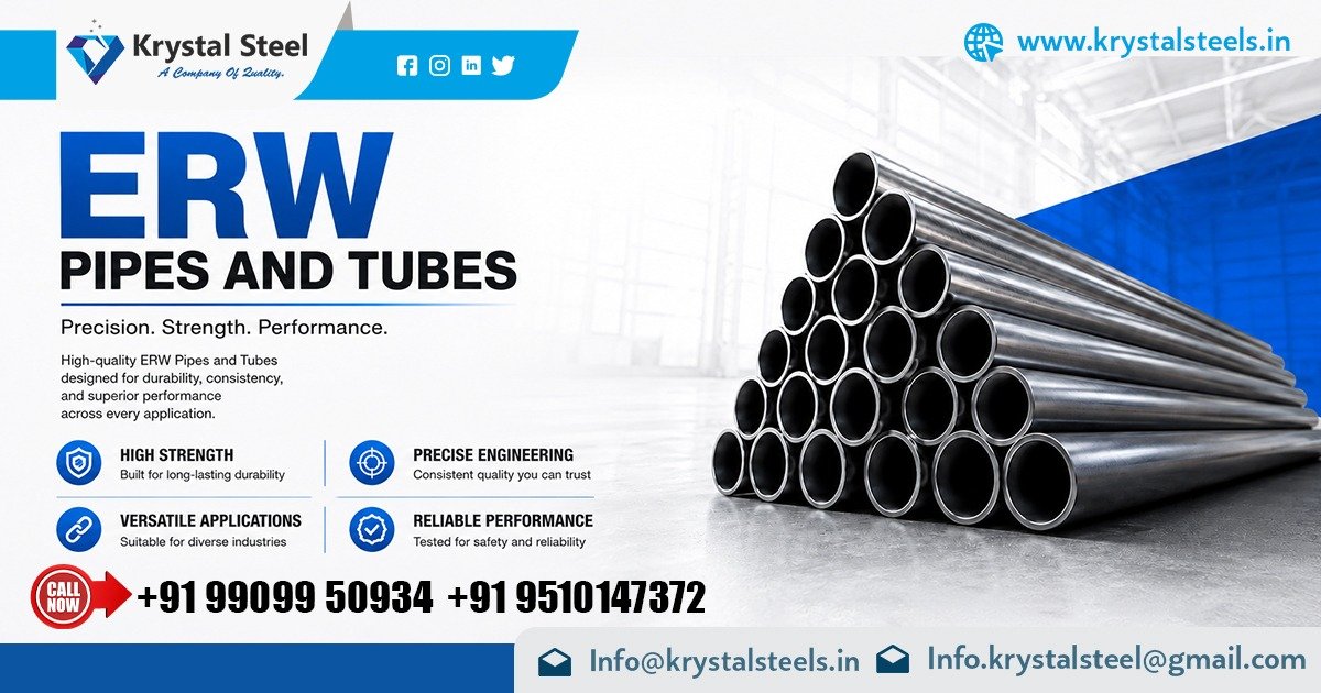 Durable ERW Pipes and Tubes Supplier In Odisha | Krystal Steel